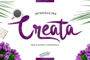 Creata: The Bold Script Font for Campaigns