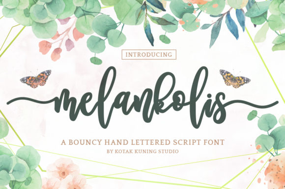 Melankolis: The Romantic Script Font for Campaigns
